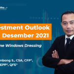 Investment Outlook 6-10 Des “Welcome Windows Dressing 2021?”