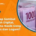 Bank Indonesia Siap Luncurkan Rupiah Digital, Gimana Nasib Uang Kertas?