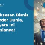 10 Daftar Bisnis Orang Kaya Pencetak Miliarder Dunia