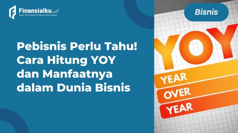 Pengertian YOY, Fungsi, Dan Contoh Perhitungannya Dalam Bisnis ...