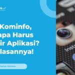 Apa Itu PSE Kominfo? Membuat WA dan Instagram Hampir Diblokir!