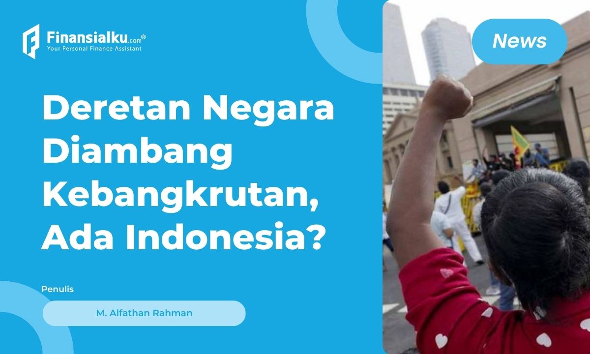 Ini Daftar Negara yang Terancam Bangkrut Karena Utang