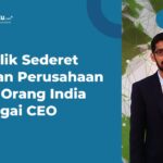 Kenapa CEO Banyak Orang India? Ini Alasannya!