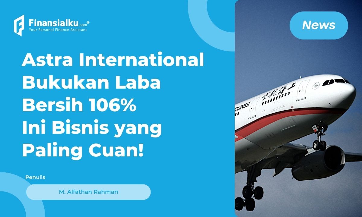 Wow! Astra International Raup Laba Bersih Rp143 T