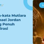 70 Kata-kata Mutiara Michael Jordan yang Penuh Inspirasi