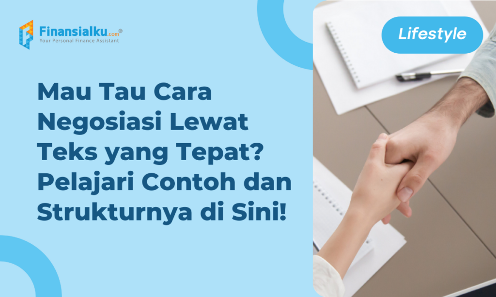 Lengkap! Begini Contoh Teks Negosiasi, Jenis dan Strukturnya